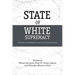 State of White Supremacy: Racism, Governance, and the United States