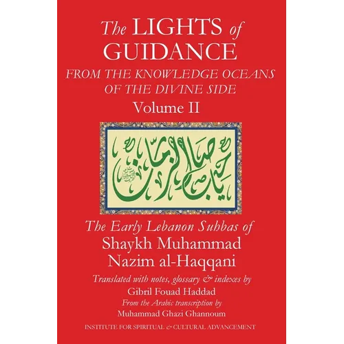 The Lights of Guidance from the Knowledge Oceans of the Divine Side, Volume 2