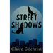 Street Shadows