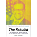 The Fabulist: The Lying, Hustling, Grifting, Stealing, and Very American Legend of George Santos