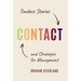 Contact: Timeless Stories and Strategies for Management