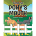 From The Pony's Mouth