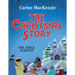 The Christmas Story: The Bible Version