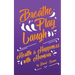 Breathe Play Laugh: Health and Happiness with Humour