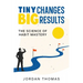 Tiny Changes, Big Results: The Science of Habit Mastery