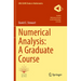 Numerical Analysis: A Graduate Course