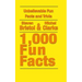 Unbelievable Fun Facts and Trivia: 1,000 Fun Facts