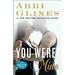 You Were Mine: A Rosemary Beach Novel