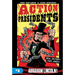 Action Presidents #2: Abraham Lincoln!: A Graphic Novel Biography