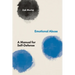 Emotional Abuse: A Manual for Self-Defense
