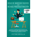 Ideas de ingresos pasivos y no más procrastinación 2 libros en 1: Novedosas y confiables ideas de negocio para ganar $10,000 USD al mes + Hábitos para