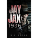 Jay Jax 1936