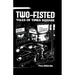 Two Fisted Tales of Times Square