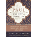 Paul Was Not a Christian: The Original Message of a Misunderstood Apostle