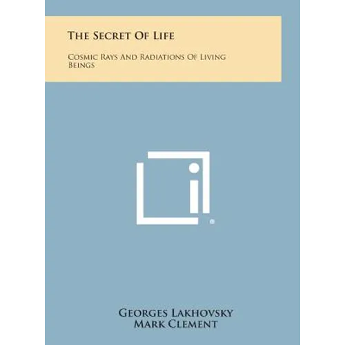 The Secret of Life: Cosmic Rays and Radiations of Living Beings