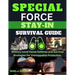 Special Forces Stay-In Survival Guide: Military Level Home Defense and Survival Strategies for Unstoppable Protection.