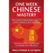 Chinese: One Week Chinese Mastery: The Complete Beginner's Guide to Learning Chinese in just 1 Week! Detailed Step by Step Process to Understand the B