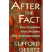 After the Fact: Two Countries, Four Decades, One Anthropologist