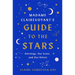 Madame Clairevoyant's Guide to the Stars: Astrology, Our Icons, and Our Selves