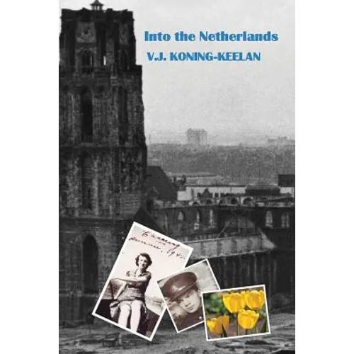 Into the Netherlands