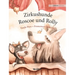 Zirkushunde Roscoe und Rolly: German Edition of "Circus Dogs Roscoe and Rolly"