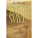 The Call of the Whip-poor-will