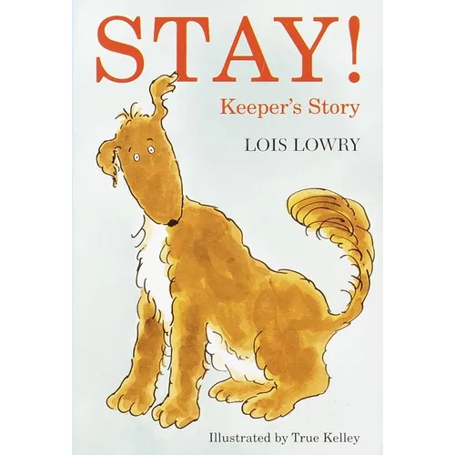Stay! Keeper's Story