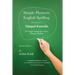 Simple Phonetic English Spelling