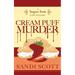 Cream Puff Murder: A Seagrass Sweets Cozy Mystery