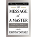 The Message of a Master