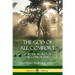 The God of All Comfort: and the Secret of His Comforting
