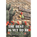 The Best Is yet to Be: A Study of the Culture of Friendship Village Tempe