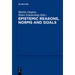 Epistemic Reasons, Norms and Goals