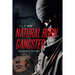 Natural Born Gangster: The Legend of Chris Bell