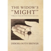 The Widow's "Might": A Biblical Study for Those Coping with Loss