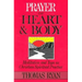 Prayer of Heart and Body: Meditation and Yoga as Christian Spiritual Practice