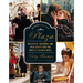 Starring the Plaza: Hollywood, Broadway, and High Society Visit the World's Favorite Hotel