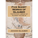 Five Short Works of Glauber