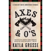 Axes & O's