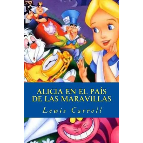 Alicia en el país de las maravillas