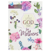 A Little God Time for Mothers: 365 Daily Devotions