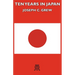 Ten Years in Japan