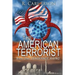 The American Terrorist: Book One: Vengeance Rising