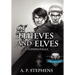 Of Thieves and Elves: A Supernovella