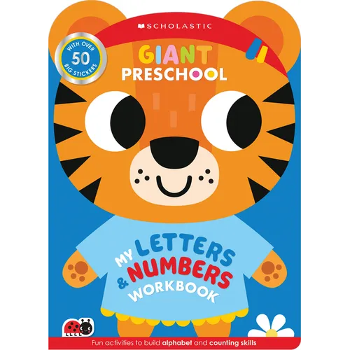Giant Preschool: My Alphabet and Counting Workbook (Scholastic Early Learners)