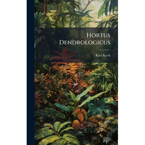 Hortus Dendrologicus