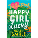 Happy Girl Lucky
