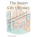 The Smart City Odyssey: Unveiling the Secrets to Traveller-Centric Software