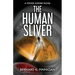 The Human Sliver
