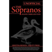 The Ultimate Unofficial Guide to HBO's The Sopranos Season Three and Sopranos Season Four or Sopranos Season 3 and Sopranos Season 4 Unofficial Guide
